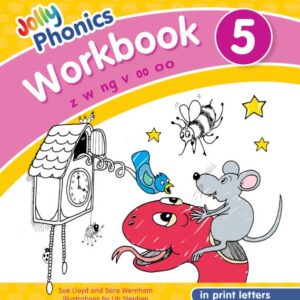 Jolly phonics workbook 5 in print letters